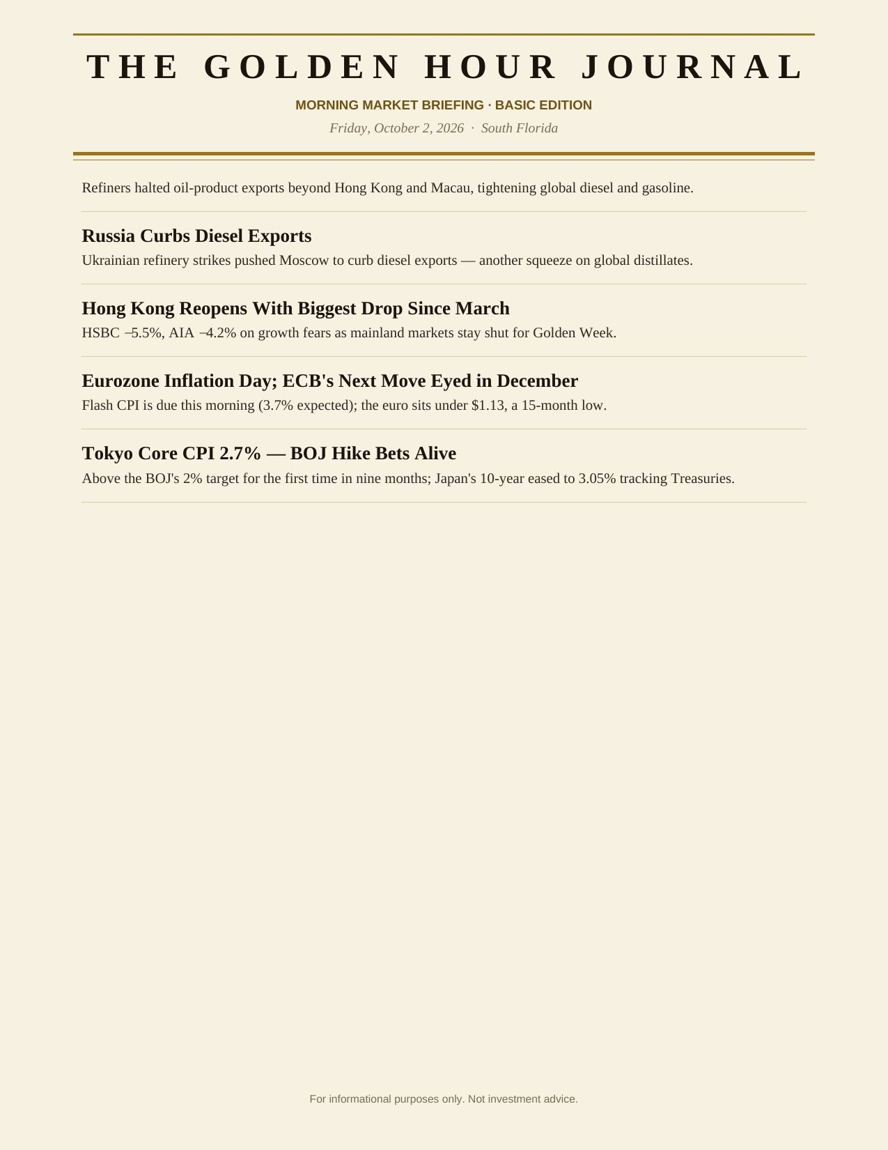 The Degen Journal, Morning Market Briefing, Basic edition, Friday October 2, 2026, page 7 of 7: more world news.