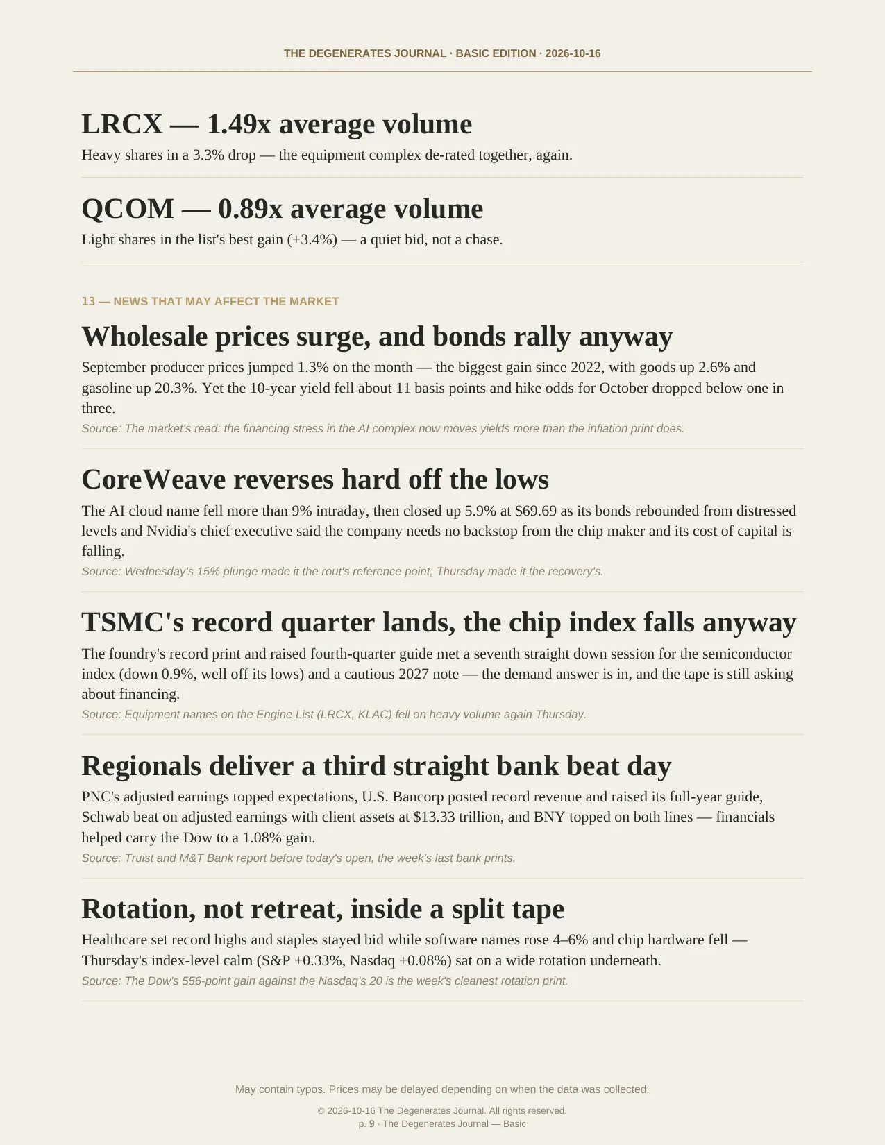 The Degenerates Journal, Morning Market Briefing, Basic edition, Friday, October 16, 2026, page 9 of 12: stock volume flow, and news that may affect the market.